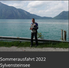 Sommerausfahrt 2022  Sylvensteinsee