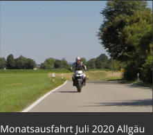 Monatsausfahrt Juli 2020 Allgäu