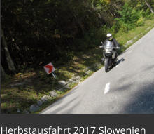 Herbstausfahrt 2017 Slowenien
