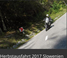 Herbstausfahrt 2017 Slowenien