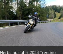 Herbstausfahrt 2024 Trentino